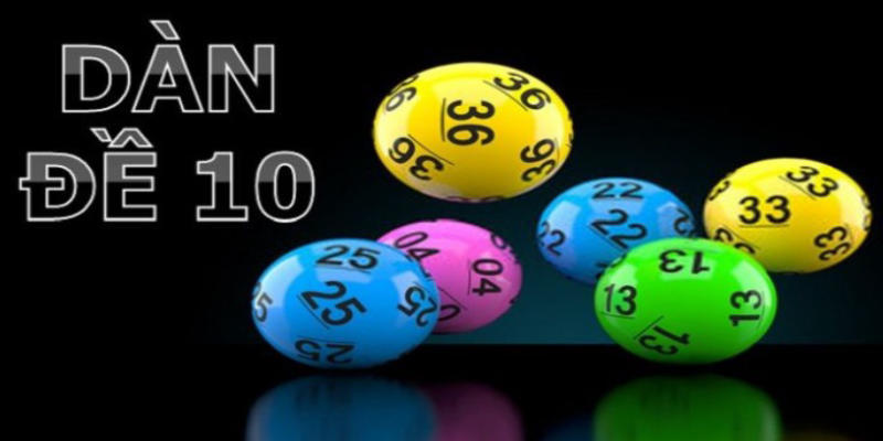 Cách Tính Dàn Đề 10 Số Bất Tử Hiệu Quả Tại Xosobaclieu