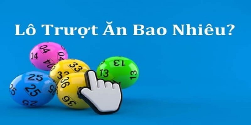 Tỷ lệ ăn tiền trong thể loại lô trượt